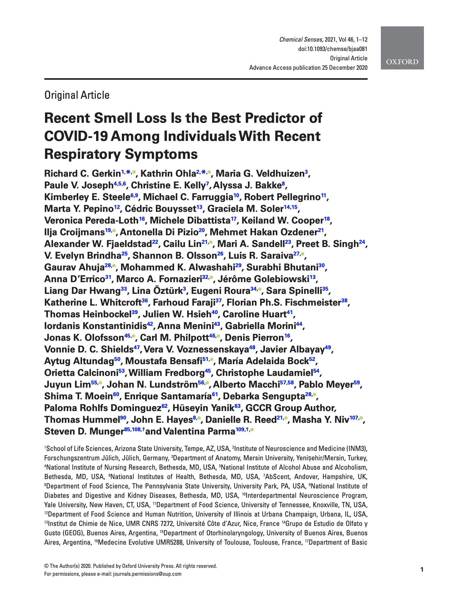 Recent Smell Loss Is the Best Predictor of COVID-19 Among Individuals With Recent Respiratory Symptoms